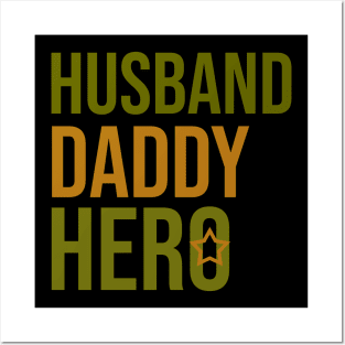 Husband daddy hero Posters and Art